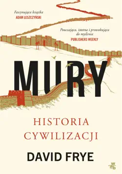 mury. historia cywilizacji book cover image