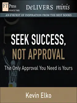seek success, not approval book cover image