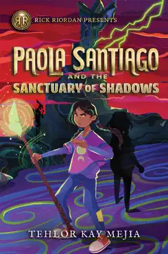 paola santiago and the sanctuary of shadows book cover image