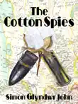 The Cotton Spies synopsis, comments
