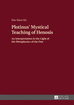 plotinus mystical teaching of henosis book cover image