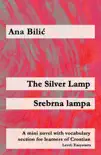 The Silver Lamp / Srebrna lampa sinopsis y comentarios