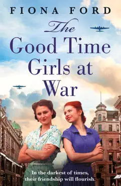the good time girls at war imagen de la portada del libro