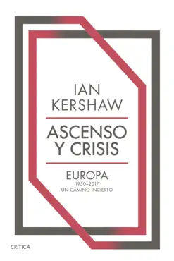 ascenso y crisis imagen de la portada del libro
