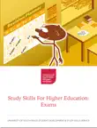 Study Skills for Higher Education: Exams sinopsis y comentarios