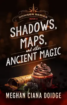 shadows, maps, and other ancient magic imagen de la portada del libro