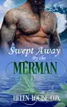 Swept Away by the Merman synopsis, comments