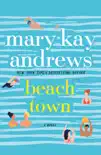 Beach Town synopsis, comments