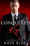 Conquered King synopsis, comments