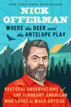 Where the Deer and the Antelope Play e-book