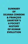 Summary of Silvana Condemi & François Savatier's A Pocket History of Human Evolution sinopsis y comentarios