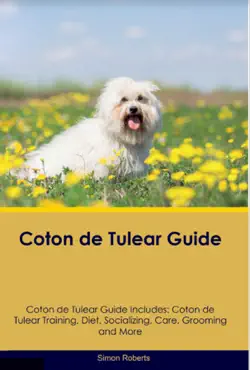 coton de tulear guide coton de tulear guide includes book cover image