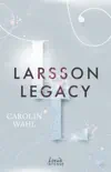 Larsson Legacy (Crumbling Hearts, Band 3) sinopsis y comentarios