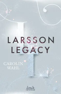 larsson legacy (crumbling hearts, band 3) imagen de la portada del libro