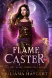 Flame Caster synopsis, comments