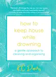 How to Keep House While Drowning sinopsis y comentarios