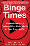 Binge Times synopsis, comments