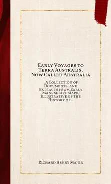 early voyages to terra australis, now called australia imagen de la portada del libro