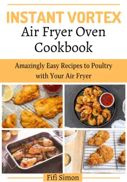 instant vortex air fryer oven cookbook book cover image