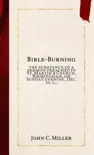 Bible-Burning synopsis, comments