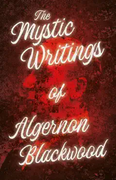 the mystic writings of algernon blackwood book cover image