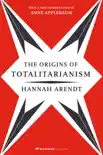The Origins of Totalitarianism synopsis, comments