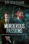 Murderous Passions reviews
