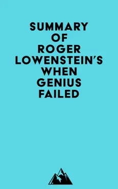 summary of roger lowenstein's when genius failed imagen de la portada del libro