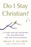 Do I Stay Christian? e-book