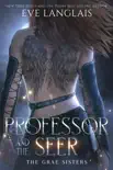 Professor and the Seer synopsis, comments