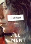 Consent synopsis, comments