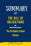 Summary of The Bill of Obligations by Richard Haass: The Ten Habits of Good Citizens sinopsis y comentarios
