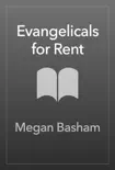Evangelicals for Rent synopsis, comments