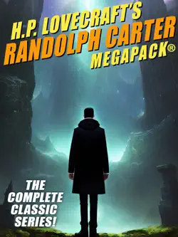 h.p. lovecraft's randolph carter megapack® imagen de la portada del libro