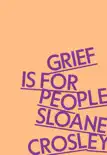 Grief Is for People synopsis, comments