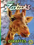 ZoobooksGiraffes synopsis, comments