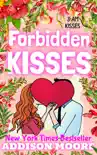 Forbidden Kisses synopsis, comments