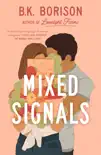 Mixed Signals synopsis, comments