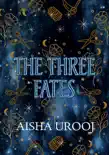 The Three Fates synopsis, comments