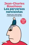 Los perversos narcisistas resumen del libro, reseñas y descarga