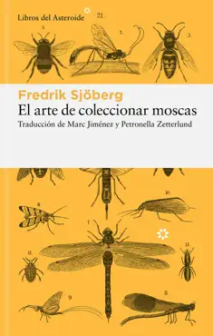 el arte de coleccionar moscas imagen de la portada del libro