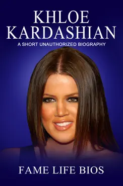 khloe kardashian a short unauthorized biography book cover image