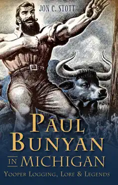 paul bunyan in michigan book cover image