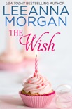 The Wish: A Sweet Small Town Romance book summary, reviews and downlod