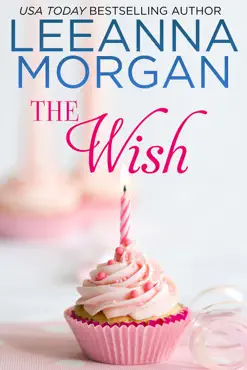 the wish: a sweet small town romance book cover image