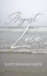 August Love synopsis, comments