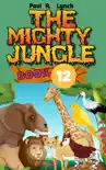 The Mighty Jungle synopsis, comments