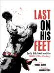 Last On His Feet: Jack Johnson and the Battle of the Century sinopsis y comentarios