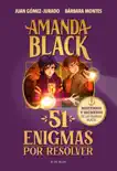 Amanda Black. 51 enigmas por resolver sinopsis y comentarios