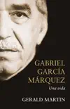 Gabriel García Márquez sinopsis y comentarios